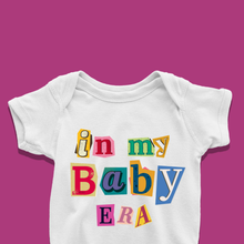 Load image into Gallery viewer, In My Baby Era Onesie or T-Shirt