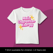 Load image into Gallery viewer, Main Character Energy Onesie or T-Shirt