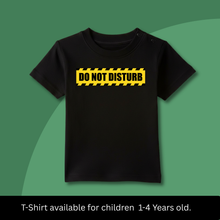 Load image into Gallery viewer, Do Not Disturb Onesie or T-Shirt