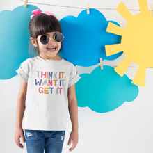 Load image into Gallery viewer, Think it Want it Get It Onesie or T Shirt