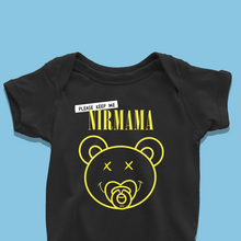 Load image into Gallery viewer, Nirvana - Keep me Near-Mama Baby Onesie or T-Shirt