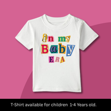 Load image into Gallery viewer, In My Baby Era Onesie or T-Shirt
