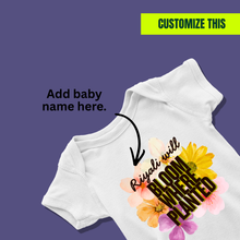 Load image into Gallery viewer, Bloom Where Planted Onesie or T-Shirt
