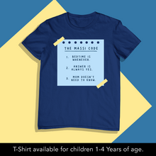 Load image into Gallery viewer, The Massi Code (Choose any relative) Onesie or T Shirt
