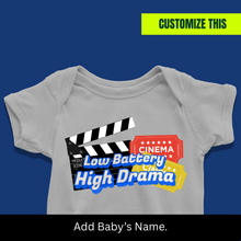 Load image into Gallery viewer, Low Battery High Drama Onesie or T-Shirt
