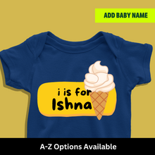 Load image into Gallery viewer, I For Baby Name Personalized Onesie or T Shirt
