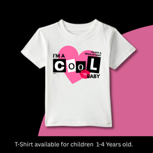 Load image into Gallery viewer, I'm not a Regular Baby, I'm a Cool Baby Onesie or T-Shirt
