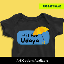 Load image into Gallery viewer, U For Baby Name Personalized Onesie or T Shirt
