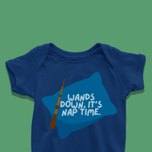 Load image into Gallery viewer, Wands Down! It's Nap Time Onesie or T-Shirt
