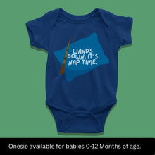 Load image into Gallery viewer, Wands Down! It's Nap Time Onesie or T-Shirt
