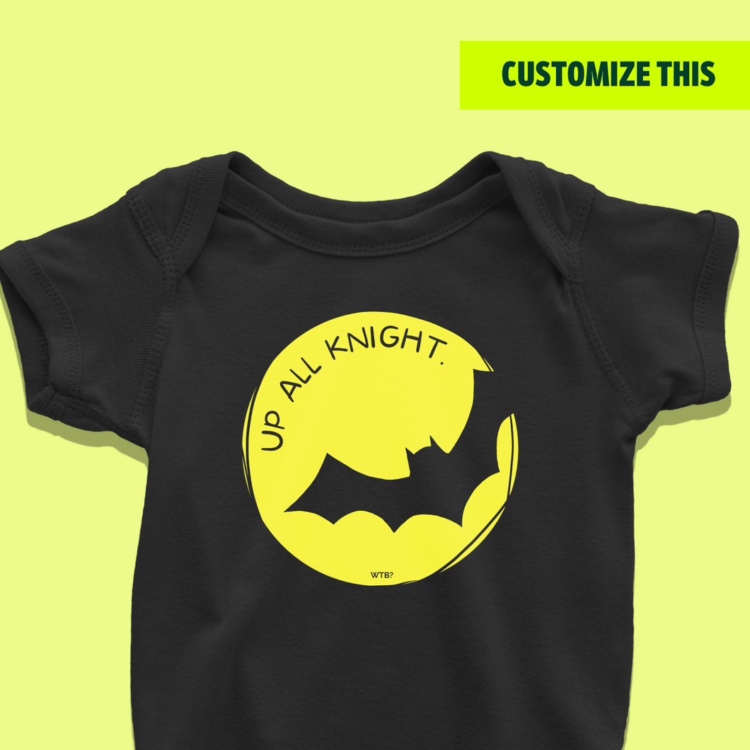 Bat-Baby - Up all Knight Onesie or T-Shirt