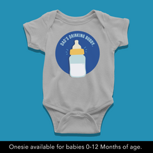 Load image into Gallery viewer, Dad&#39;s Drinking Buddy Onesie
