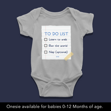 Load image into Gallery viewer, Baby To-Do List Baby Onesie
