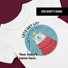 Load image into Gallery viewer, Let&#39;s Get Lit Onesie - Christmas Collection
