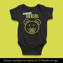 Load image into Gallery viewer, Nirvana - Keep me Near-Mama Baby Onesie or T-Shirt
