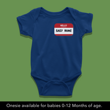 Load image into Gallery viewer, Name Tag Onesie
