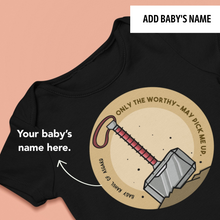 Load image into Gallery viewer, Baby of Asgard - Worthy Ones Onesie or T-Shirt
