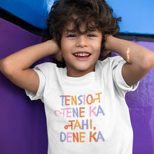 Load image into Gallery viewer, Tension Lene Ka Nahi Dene Ka Onesie or T-Shirt
